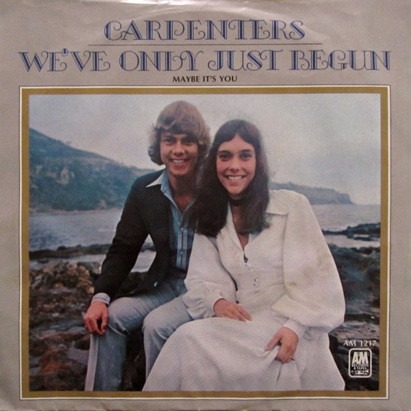 Carpenters we only just began.jpg